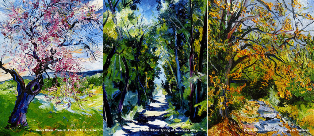 Paintings by Artist Denis Ribas showing impasto style oil painting. Left to right: Tree In Flower At Aureille, Spring at Servanes Alley, Little Country Way in Castellar