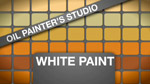 Oil Painters Studio: White Paints