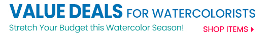 New Value Deals for Watercolorists