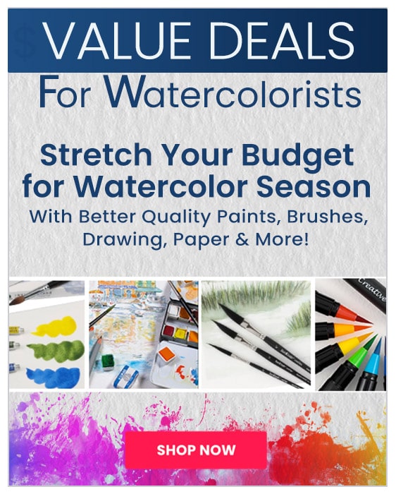 Value Deals for Watercolorists 